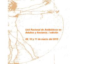 Uso racional de antibioticos en ADULTOS 1 marzo 2015